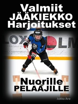 cover image of Valmiit Jääkiekkoharjoitukset